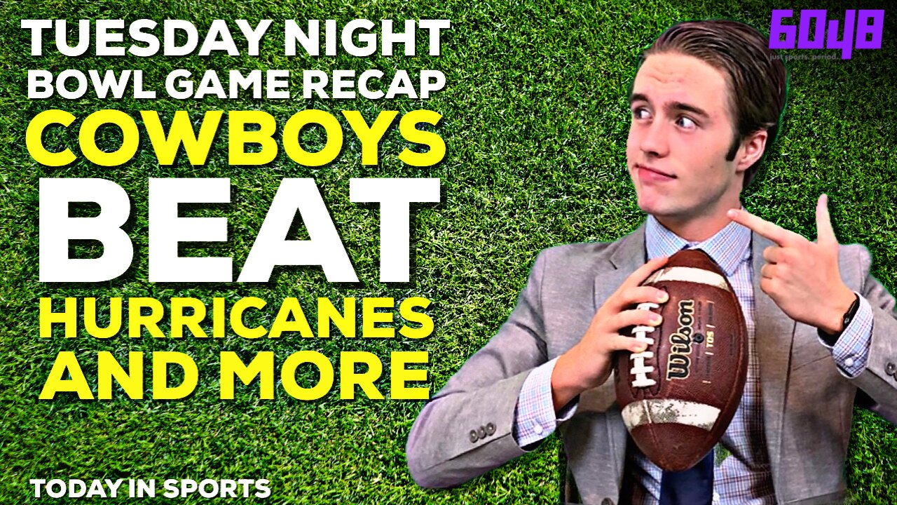 Tuesday Night Bowl Games Analysis: Cowboys Beat Hurricanes, Longhorns Beat Buffs