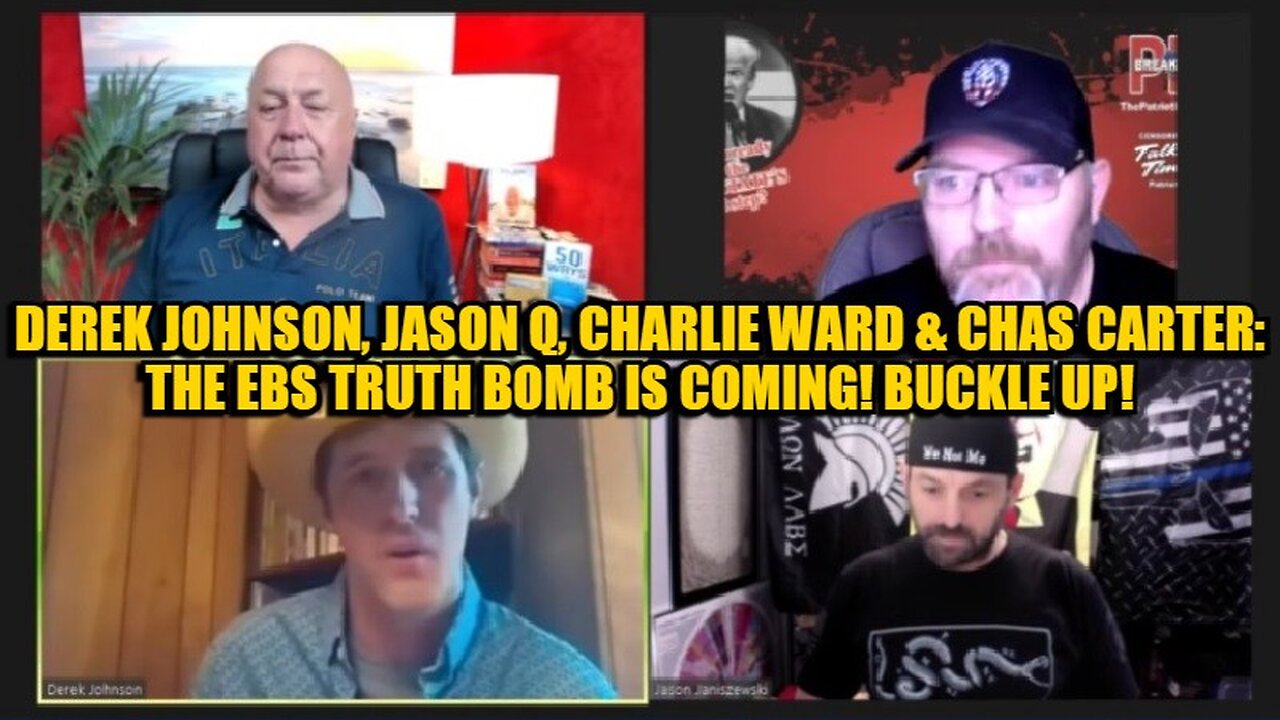 Derek Johnson, Jason Q, Charlie Ward & Chas Carter: The EBS Truth Bomb Is Coming! Buckle Up!