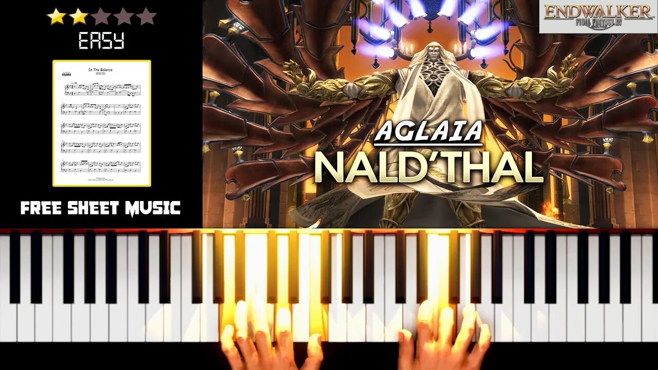 Final Fantasy XIV Endwalker - In The Balance (Aglaia Nald'Thal Boss Theme) - (EASY) Piano Tutorial