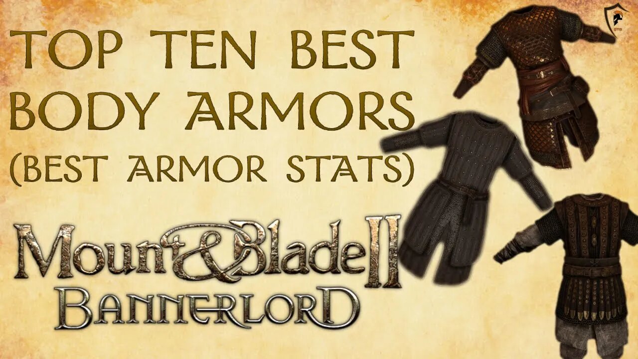 Mount & Blade Bannerlord - Top 10 Best Body Armors 2022