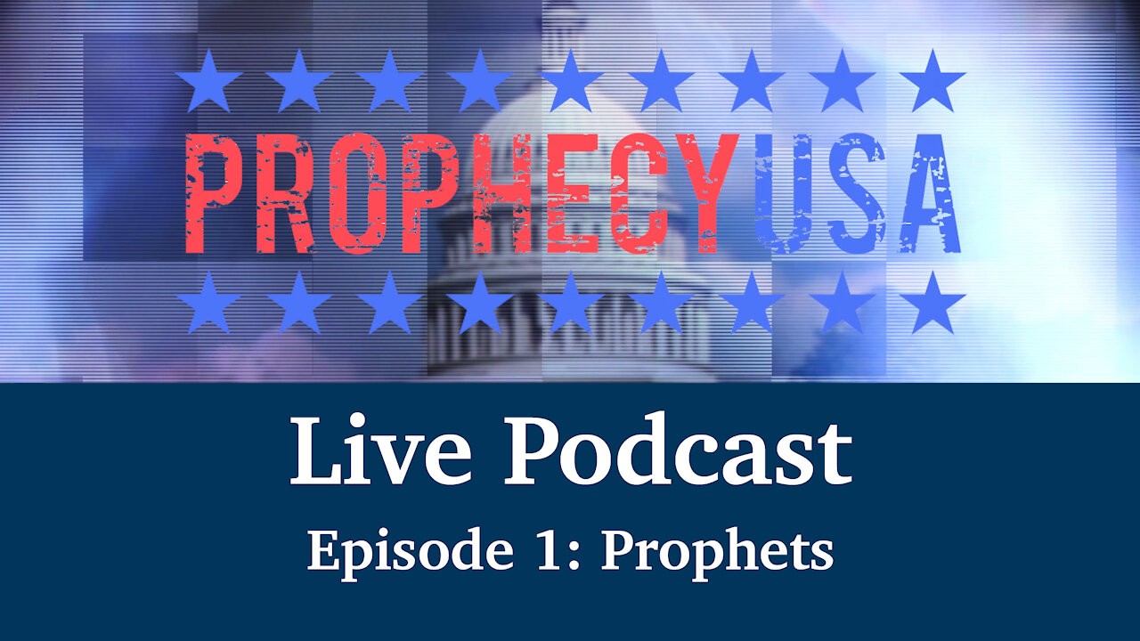 Live Podcast Ep. 1 - Prophets
