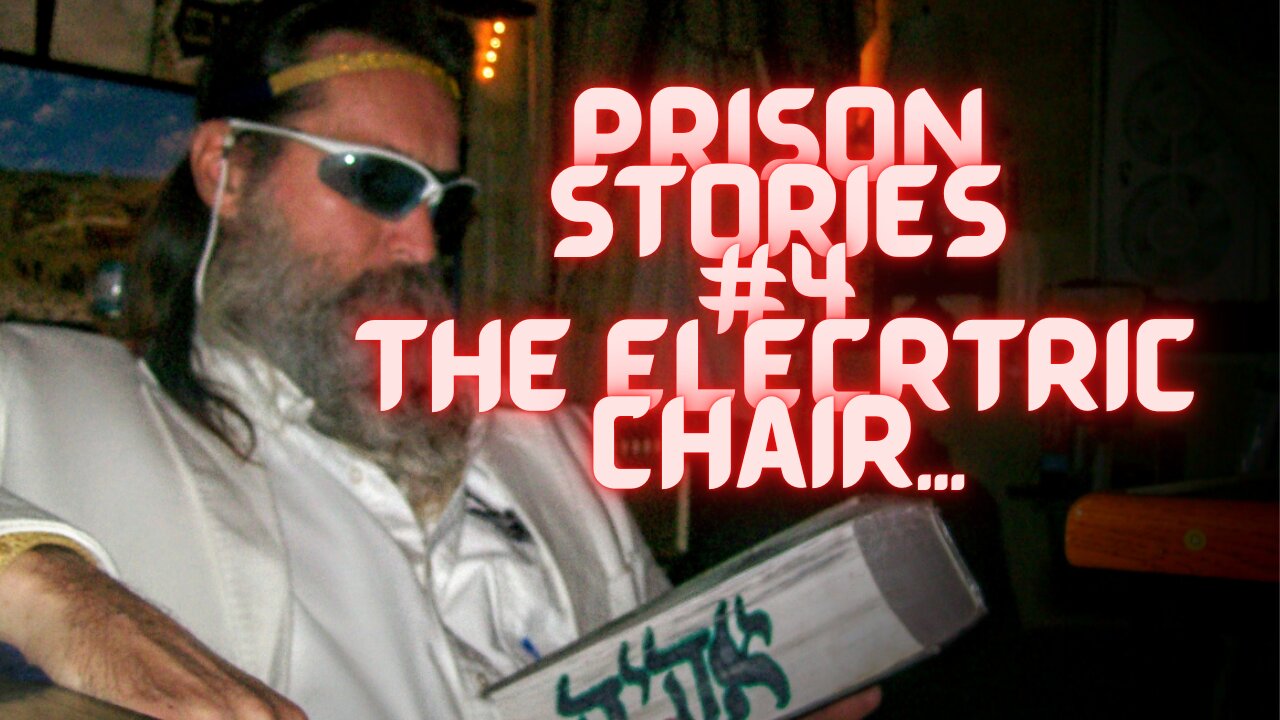 Prison Stories #4: The Electric Chair...In The Worst Prison In The World...