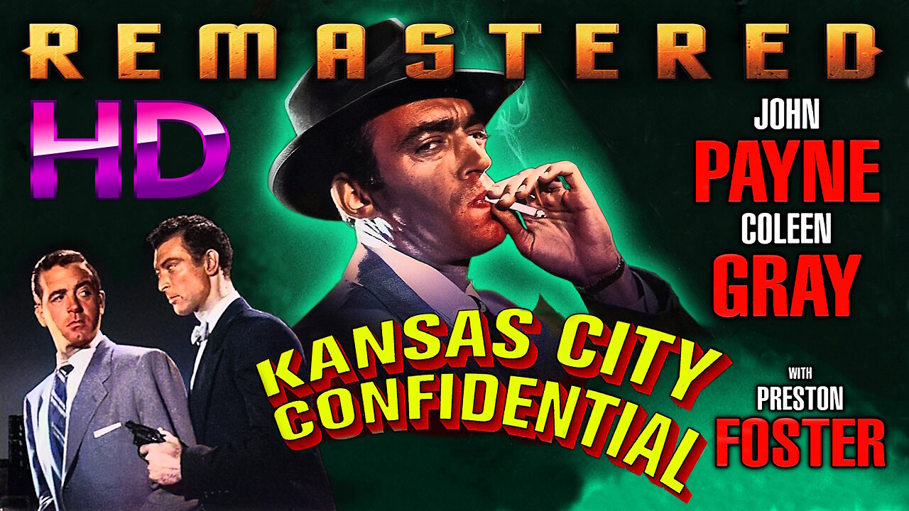 Kansas City Confidential - AI UPSCALED - HD (Excellent Quality) - Film Noir Starring John Payne