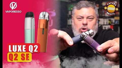 Vaporesso Luxe Q2 e Q2 SE - Lançamento - Os novos Pod Luxe Q