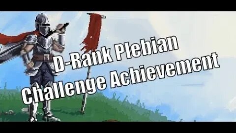 D-Rank Plebian Challenge Achievement | Rogue Genesia Full Run