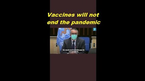 Vaccines will not end the pandemic