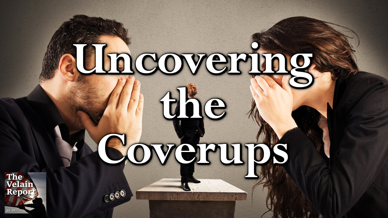 Uncovering the Coverups!