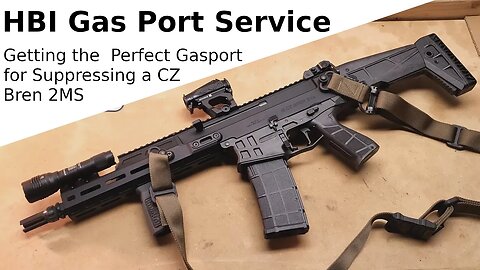 CZ Bren 2MS HBI Suppressor Port Service: Absolutely Worth It.