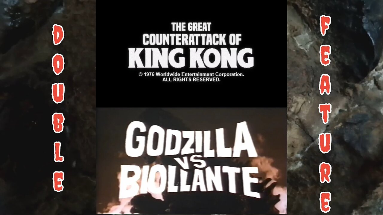 King Kong/Godzilla Double Feature