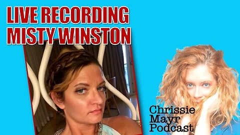 LIVE Chrissie Mayr Podcast with Misty Winston! Free Julian Assange!