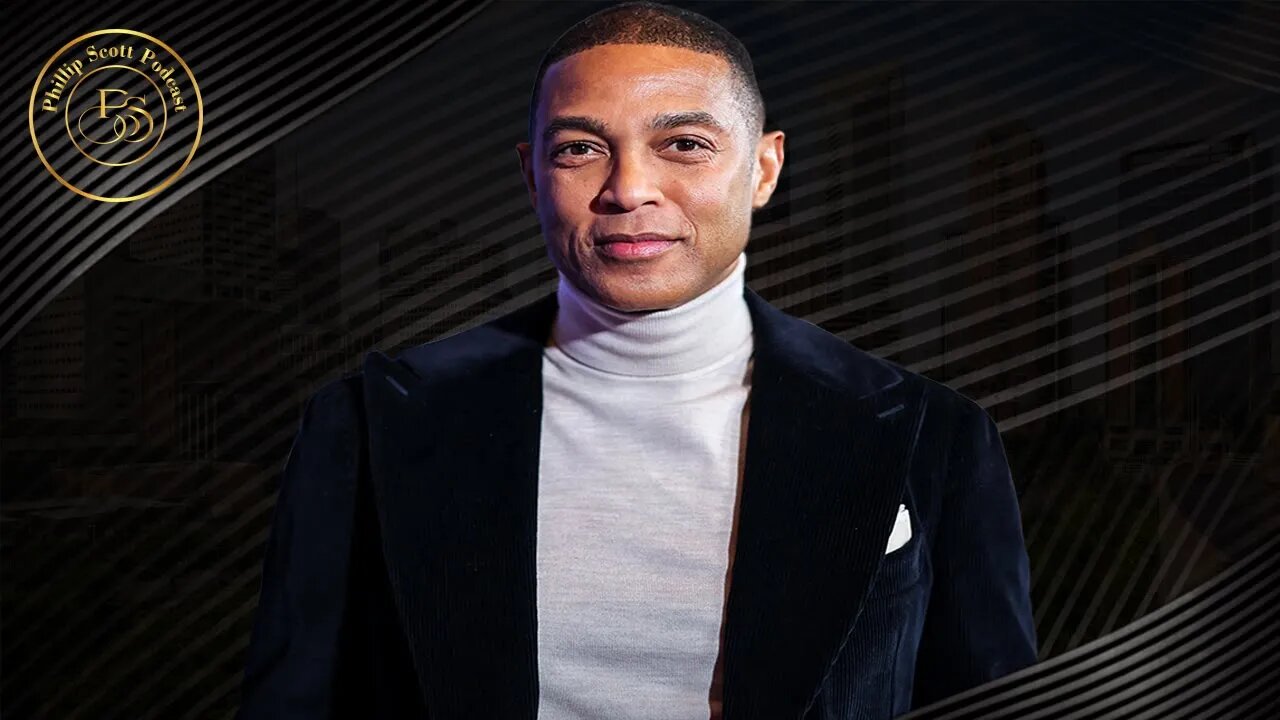 CNN Fires Don Lemon After 17 Years Through His Agent