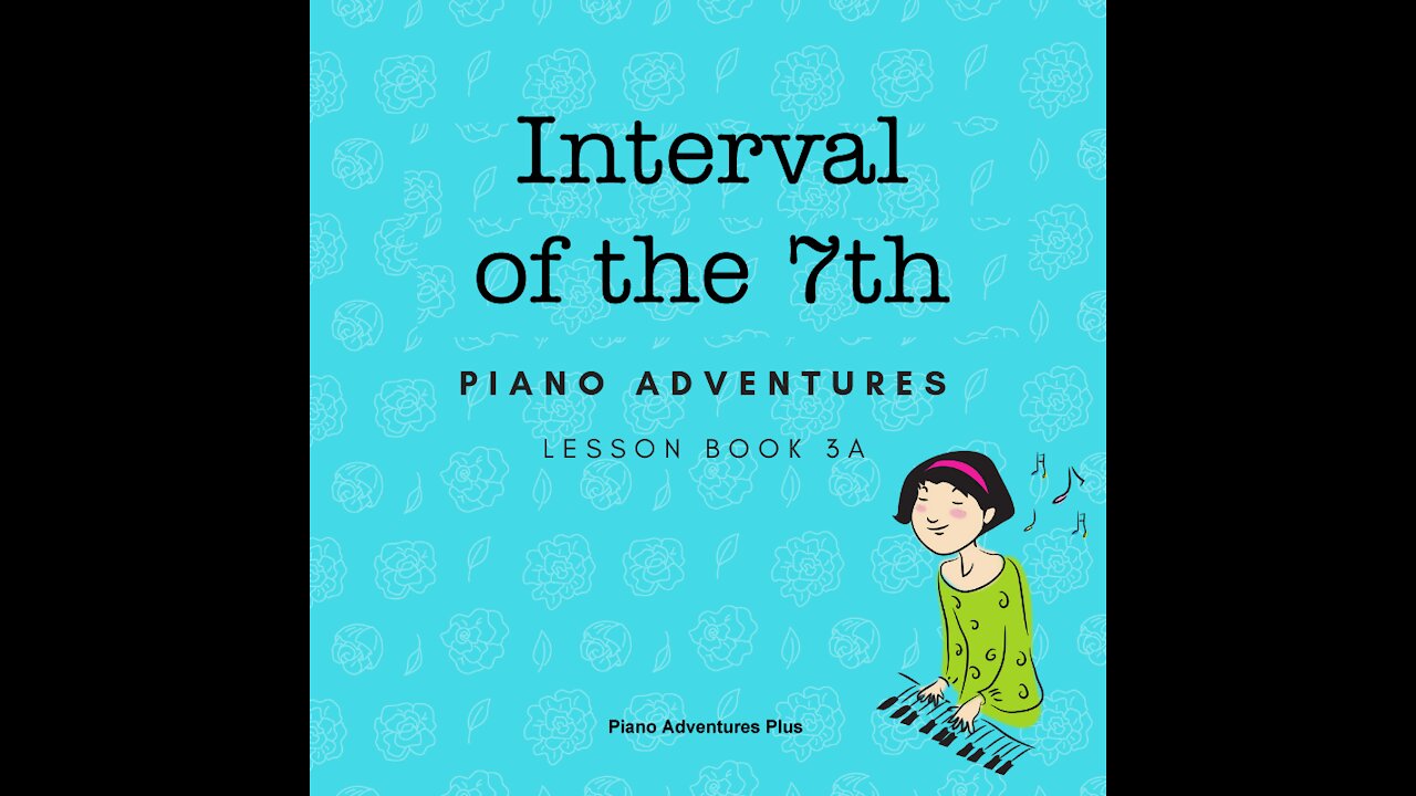 Piano Adventures Lesson Book 3A - interval of the 7th