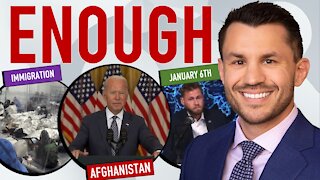 Biden Trusts The Taliban, Judge Blocks Immigration Memo, Owen Shroyer Charges & Jan 6 Cases