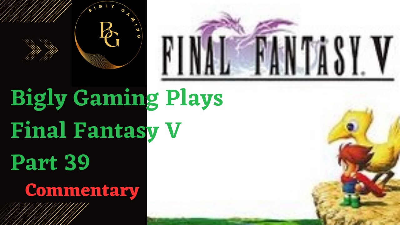 The Magic Lamp and the Island Shrine - Final Fantasy V Part 39