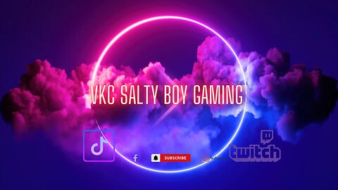 VKC SaltyBoy Live Stream