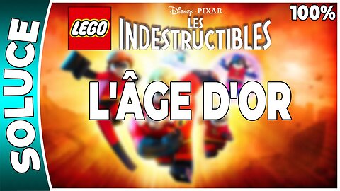 LEGO : Les Indestructibles - L'ÂGE D'OR - 100 % Minikits [FR PS3]