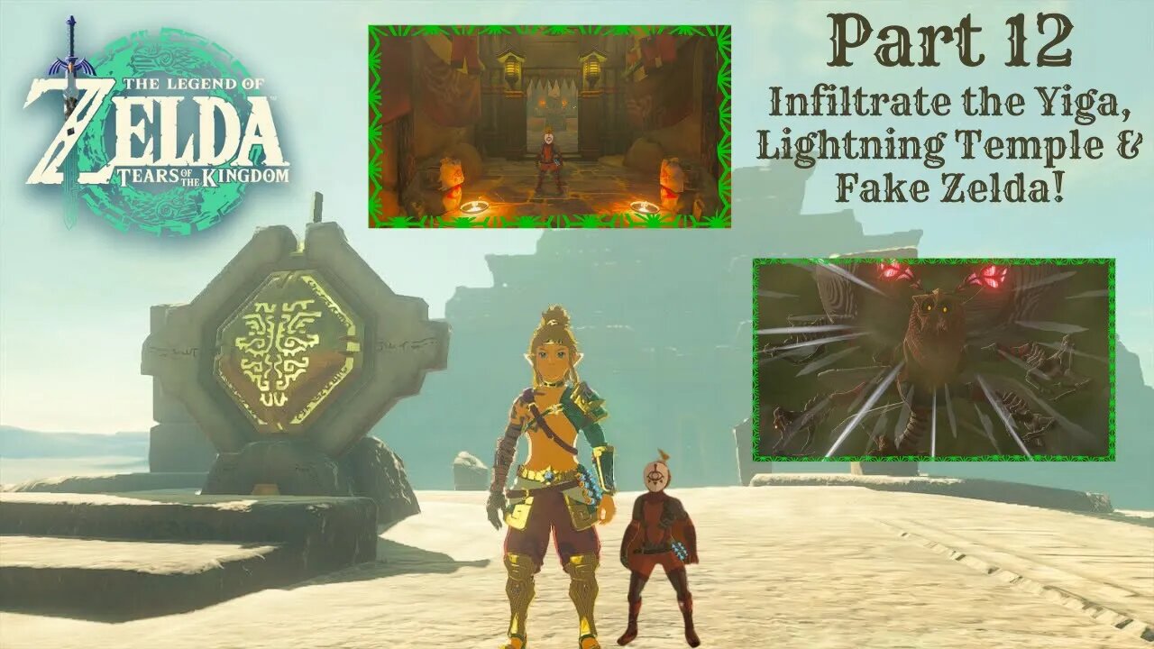 Zelda Tears of the Kingdom Part 12 - Infiltrate Yiga, Lightning Temple & Fake Zelda!