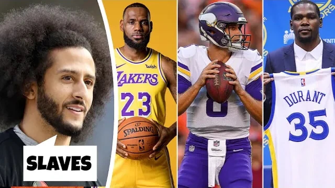 All Pro Athletes are SLAVES Kaepernick and ESPN Proclaim.