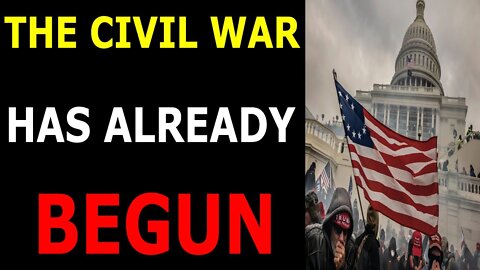 THE CIVIL WAR HAS ALREADY BEGUN