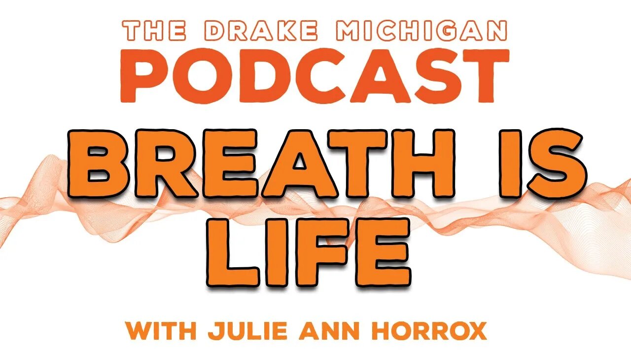 BREATH IS LIFE with Julie Ann Horrox