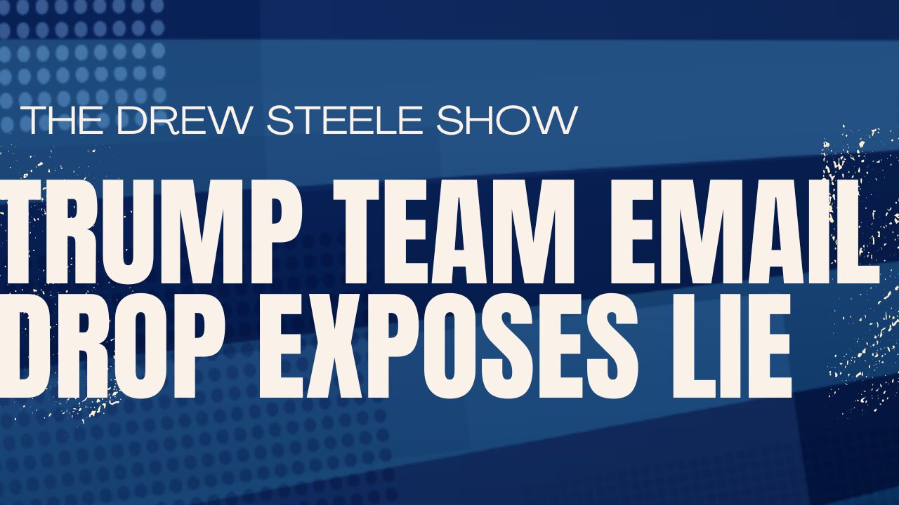 Trump Team Email Drop Exposes Lie