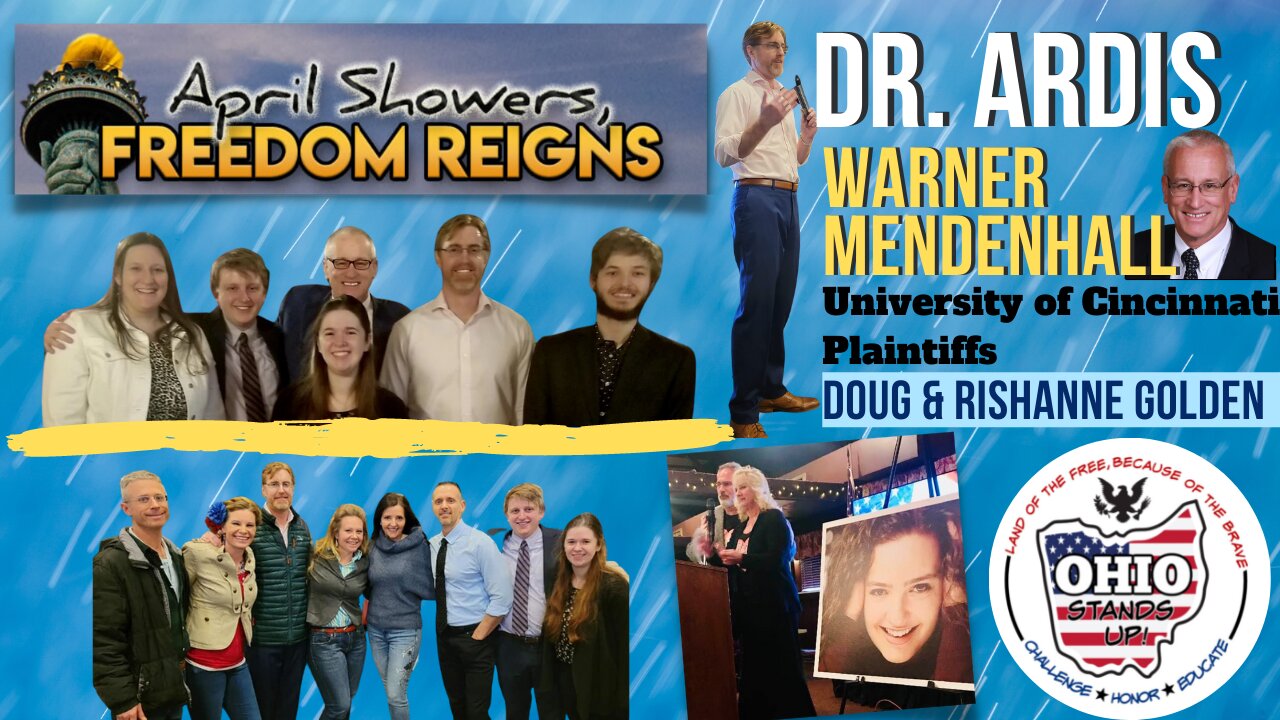 FULL EVENT! Ohio Stands Up Presents Dr. Bryan Ardis & Atty. Warner Mendenhall 4/9/2022