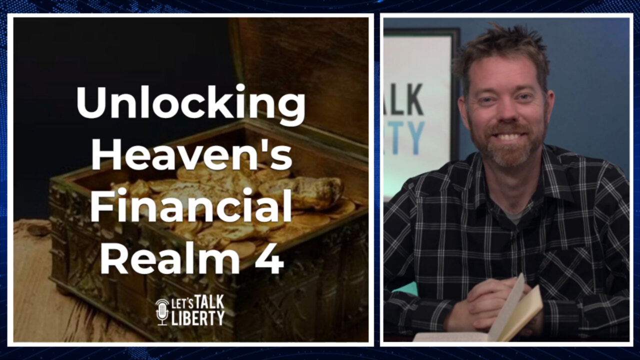 Unlocking Heaven's Financial Realm Part 4