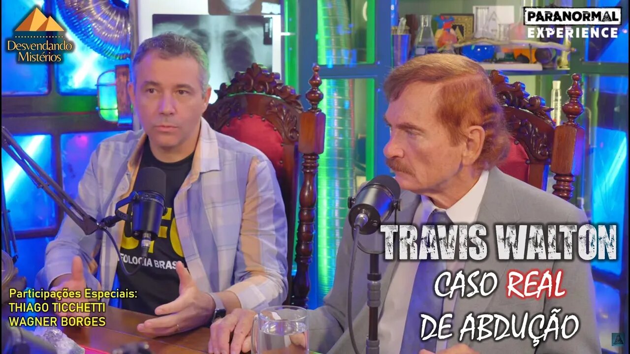 ABDUÇÃO ALIENÍGENA MAIS IMPORTANTE DA HISTÓRIA: TRAVIS WALTON