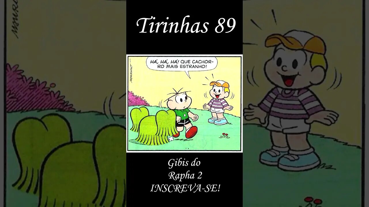 Tirinhas da Turma da Mônica nº 89 | Gibis do Rapha 2