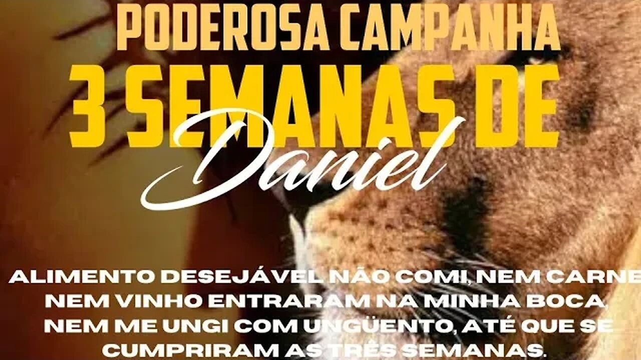 9° dia da campanha dos 21dias de Daniel