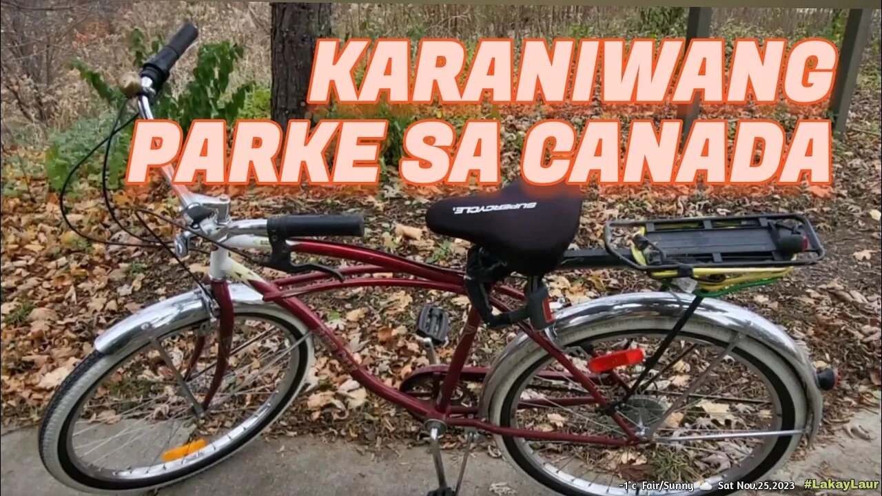 Karaniwang Parke sa Canada (at Amerika). Halika Kaibigan, Pasyal Kita |