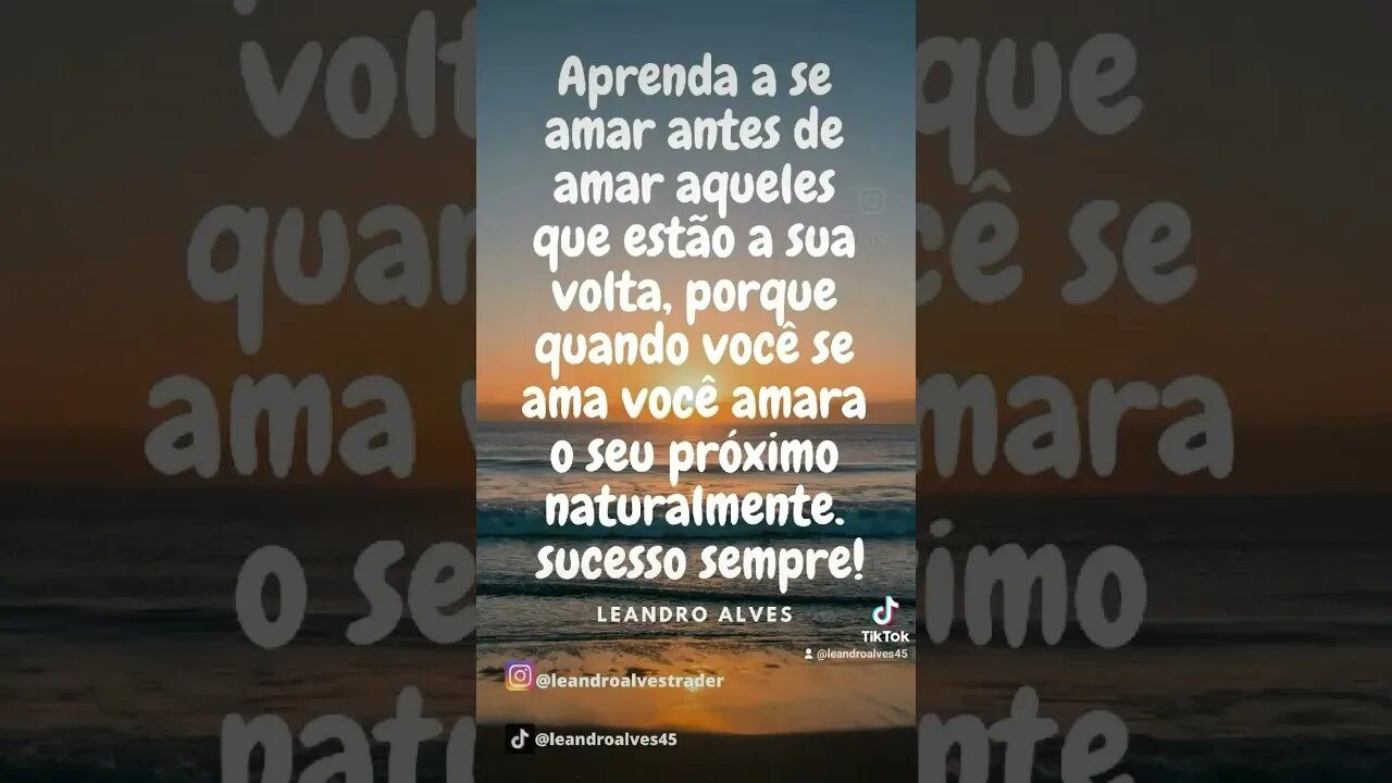 aprenda a se amar.