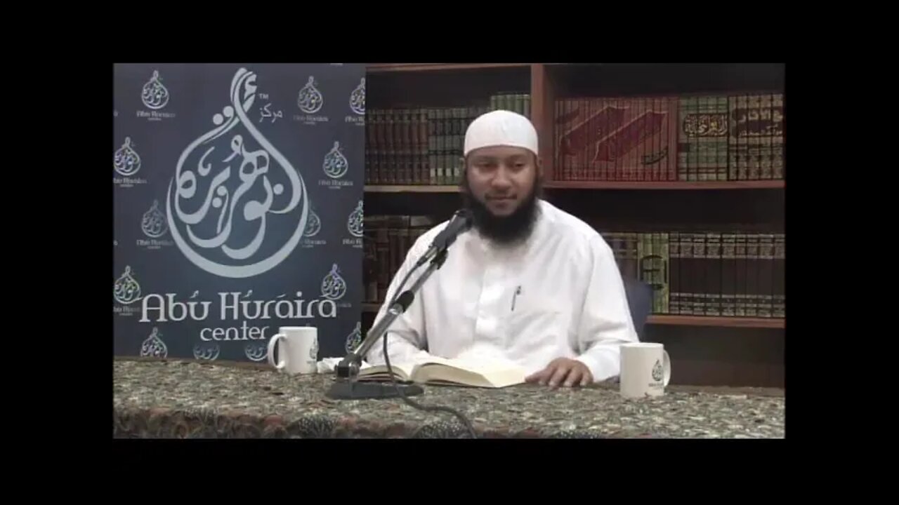 Sheikh Abu Umar Abdul Azeez - PT09 - The 40 Hadiths of Imam An-Nawawi