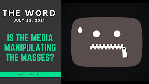 The Word: July 23, 2021