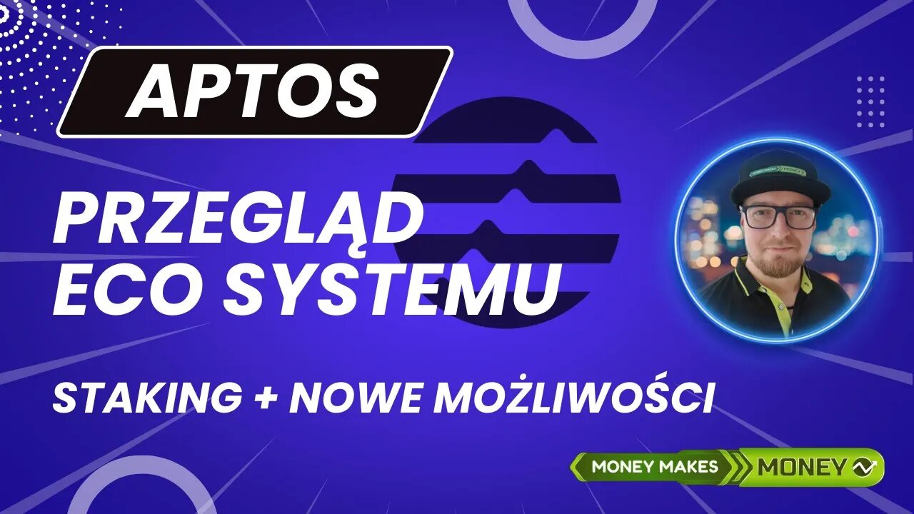 APTOS Przegląd Eco Systemu - Staking + Markety NFT + DeFi i inne możliwości 🚀