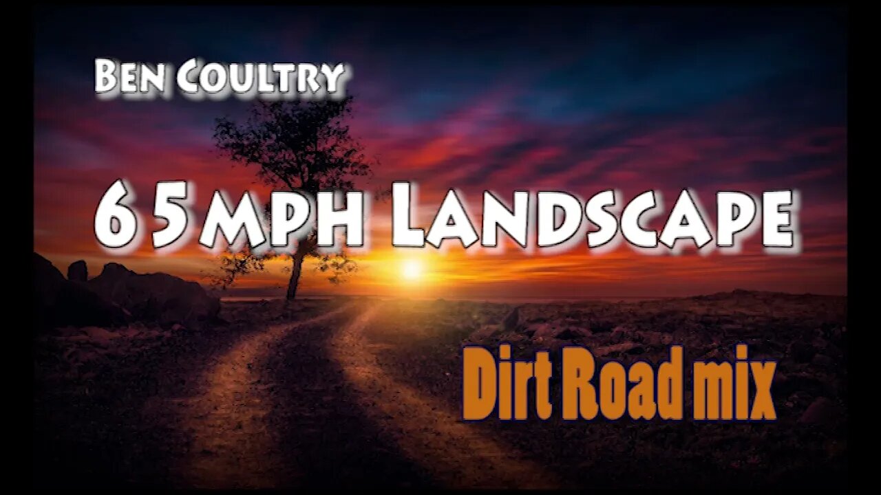 65 mph Landscape - working title