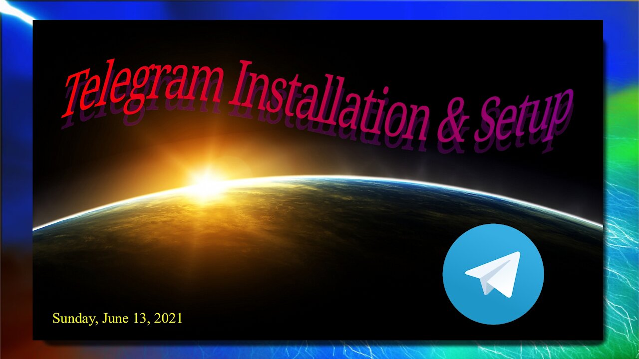 Telegram Setup and Installation