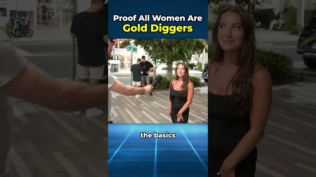 Proof Women Are All Gold Diggers