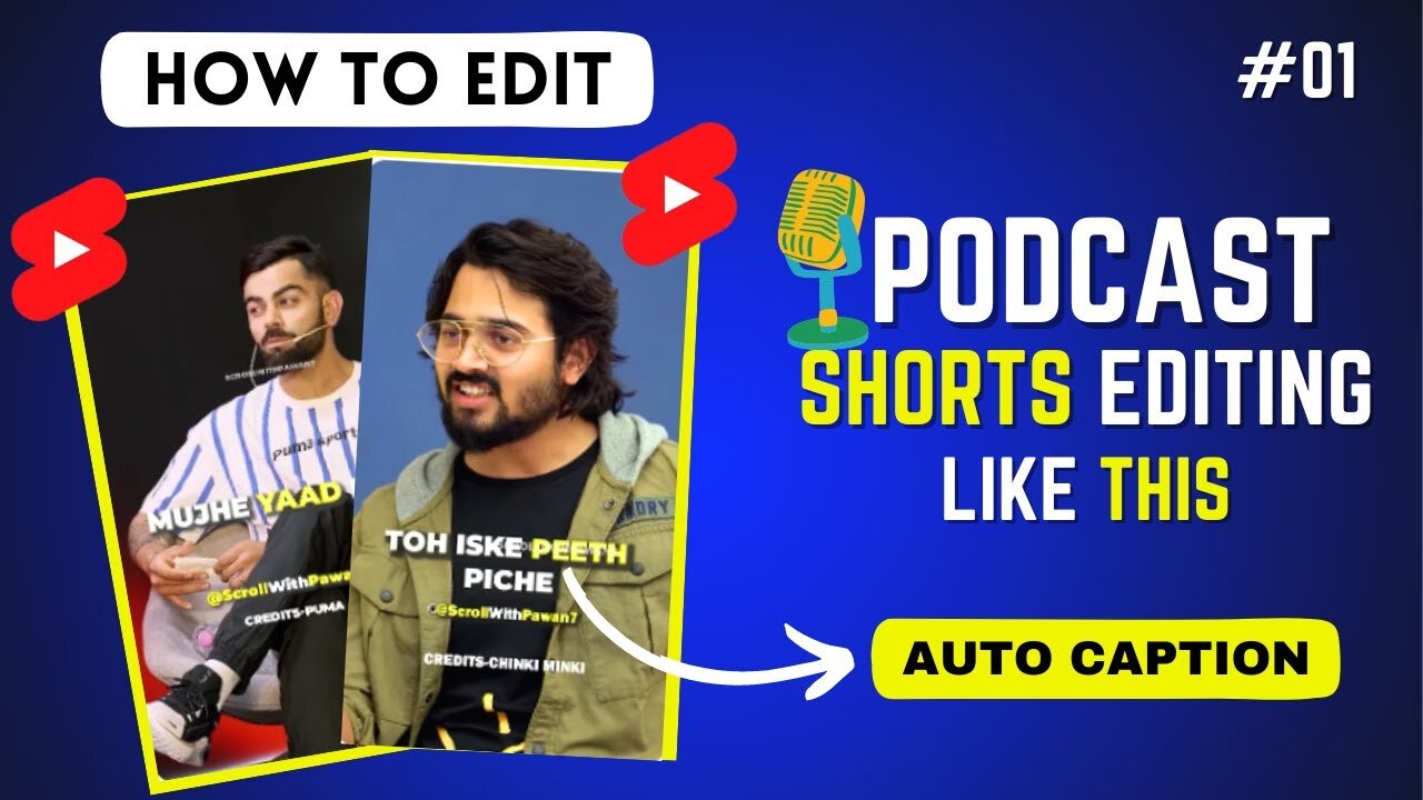 🎙️How to Make Podcast Shorts for YouTube ✨Like @ScrollWithPawan7 (1080p)