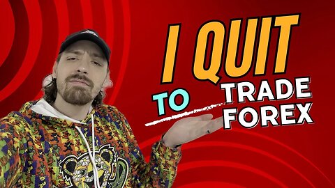 I QUIT YOUTUBE AUTOMATION TO TRADE FOREX