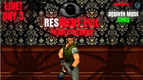 RESIDENT EVIL DEADLY SILENCE LIVE DAY 3 - REBIRTH MODE WITH CHRIS #live #residentevil