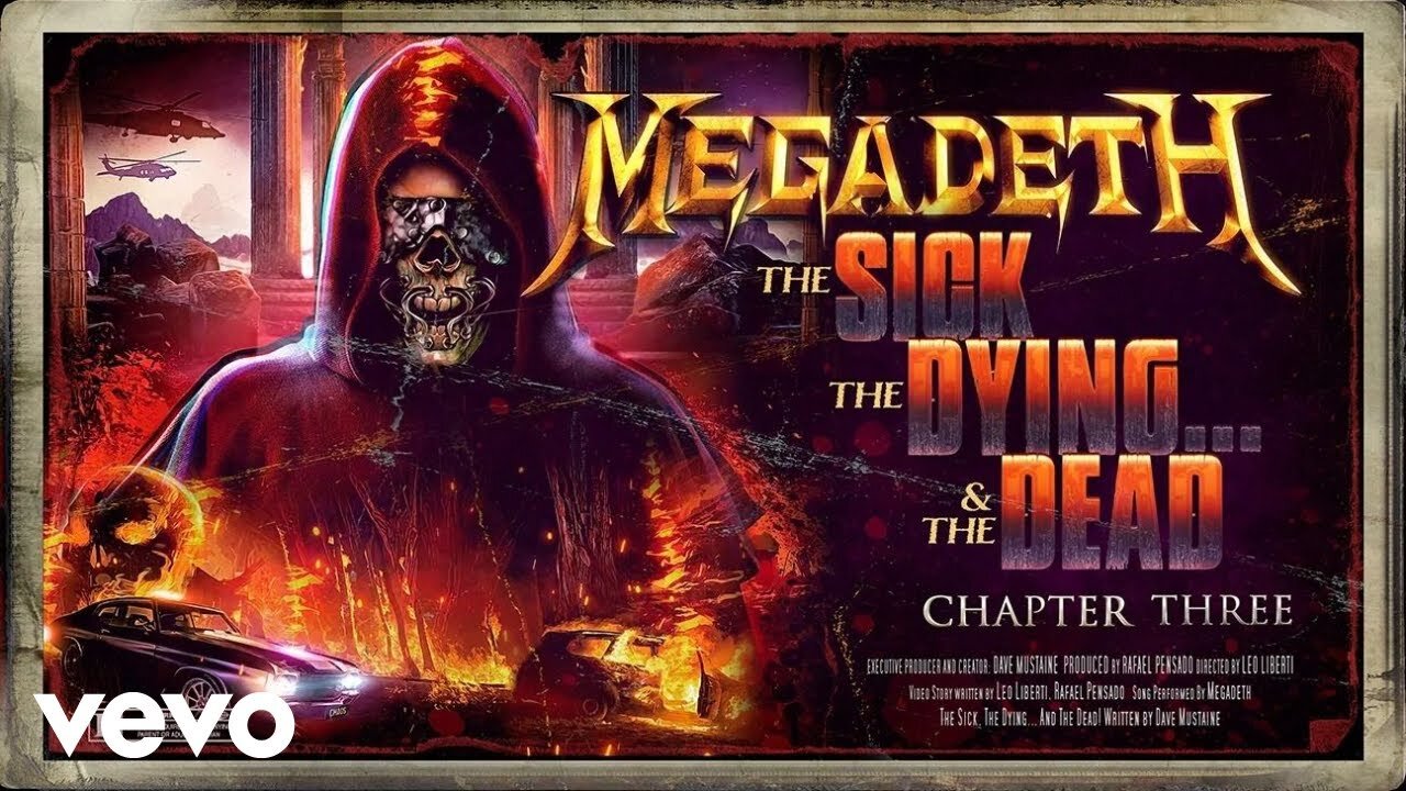 Megadeth - The Sick, The Dying… And The Dead!: Chapter III (Official Music Video)