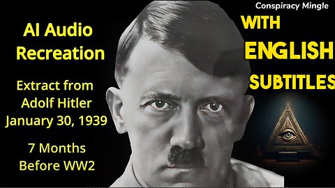 Adolf Hitler's Al translated Reichstag Speech