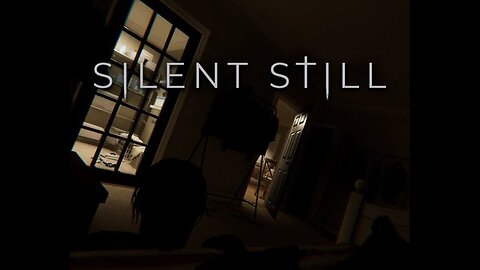 Silent Still LIVE gameplay