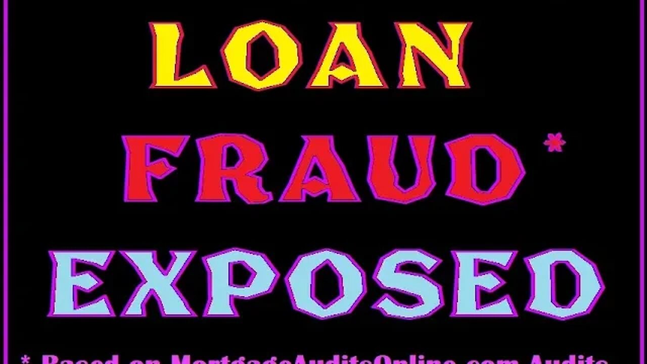 Uncover FRAUD on your LOANS before the BANKS possibly COLLAPSE