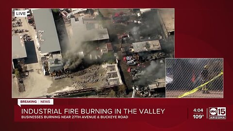 Industrial fire burning in Phoenix near 27th Ave. and Buckeye Rd.