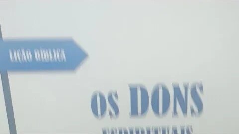 856- Escola Bíblica: Lição 1 - Dons Ministeriais.