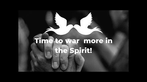 Time to war more in the Spirit! Sharing a dream and song👇🏽