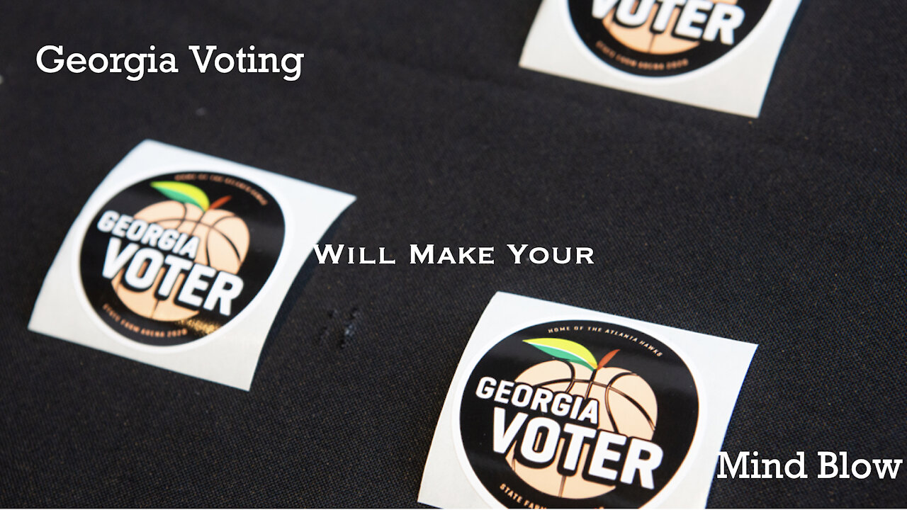 Georgia Voting Will Make Your Mind Blow
