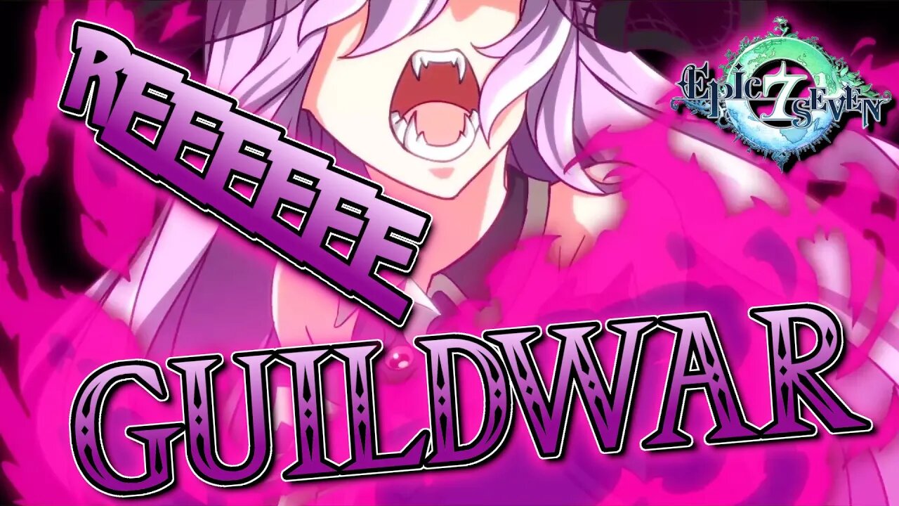 Wake Up Call - Epic Seven GuildWar ClubAnubis Vs. Harmonious